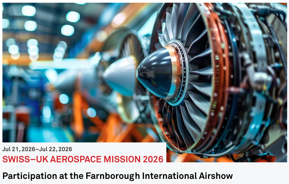 Swiss-UK Aerospace Mission alongside the Farnborough International Airshow