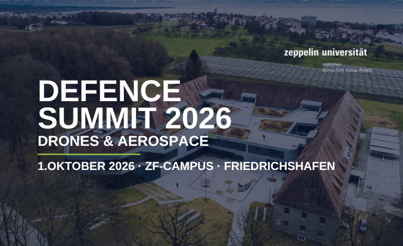 Defence Summit 2026 | Drones & Aerospace | 1. October 2026 | ZF-Campus Friedrichshafen